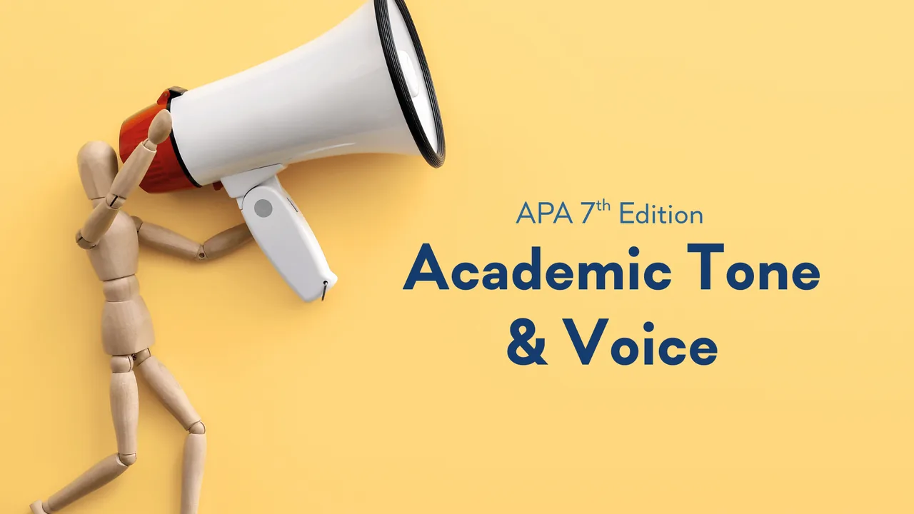A wooden artist's figure holding up a megaphone on a yellow background, beside the title Academic Tone & Voice, APA 7th Edition