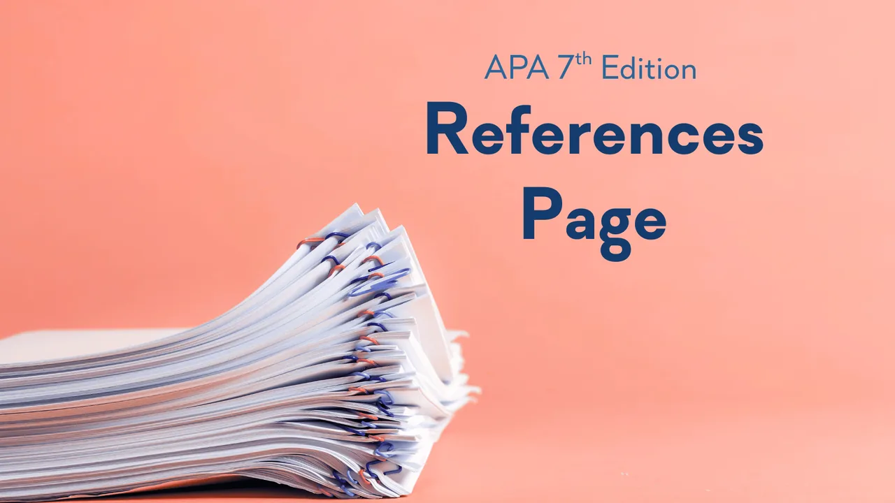 A stack of clipped papers on a coral background, beside the title References Page, APA 7th Edition