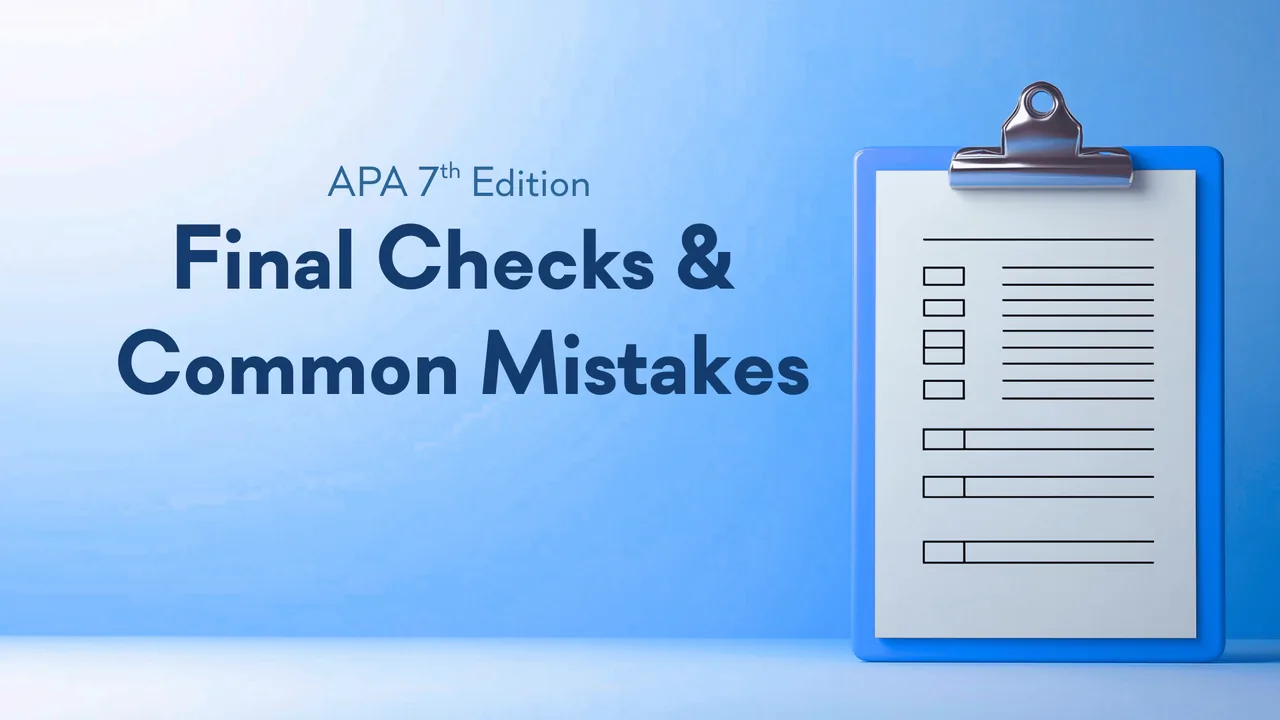 A clipboard holding a checklist on a bright blue background, beside the title Final Checks & Common Mistakes, APA 7th Edition