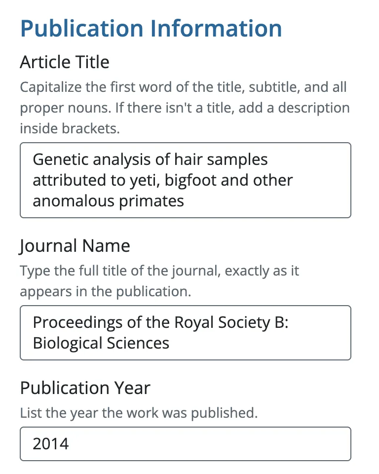 PERRLA's reference form after a DOI lookup, with the Article Title, Journal Name, and Publication Year already filled in: Genetic analysis of hair samples attributed to yeti, bigfoot and other anomalous primates, Proceedings of the Royal Society B: Biological Sciences, 2014.